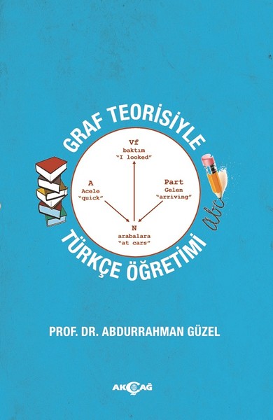 Graf Teorisiyle Türkçe Öğretimi