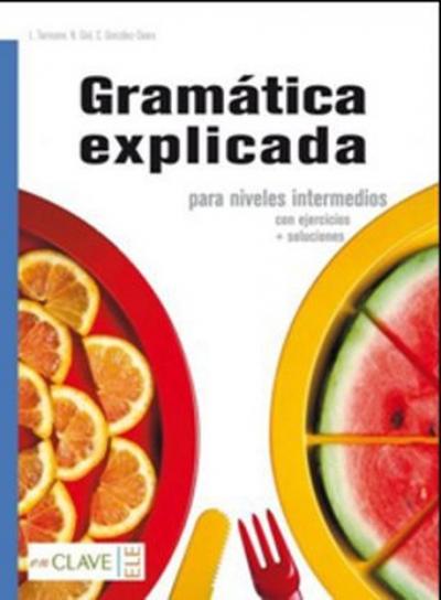Gramatica Explicada+Soluciones %10 indirimli Carlos Gonzalez Seara