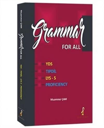 Grammar For All YDS TIPDİL LYS-5 Proficiency Muammer Çam