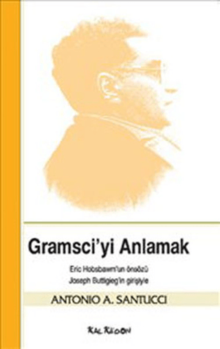 Gramsci’yi Anlamak