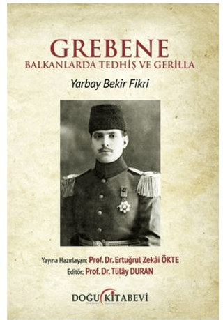 Grebene & Balkanlarda Tedhiş ve Gerilla