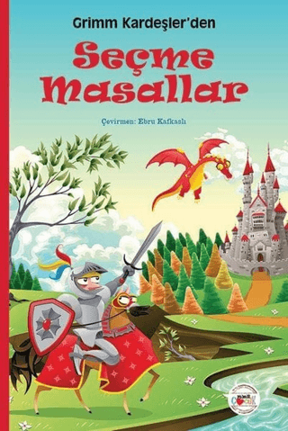 Grimm Kardeşler'den Seçme Masallar Grimm Kardeşler