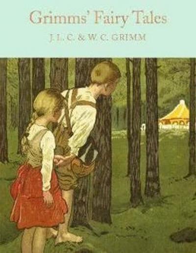 Grimms' Fairy Tales (Macmillan Collector's Library) Brothers Grimm