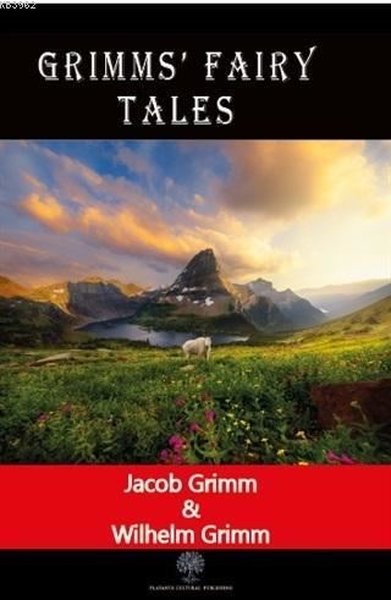Grimms' Fairy Tales Jacob Grimm