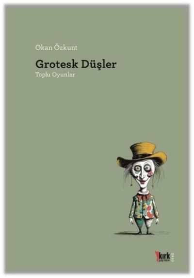 Grotesk Düşler - Toplu Oyunlar