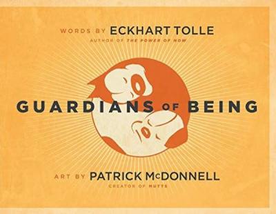 Guardians of Being Eckhart Tolle