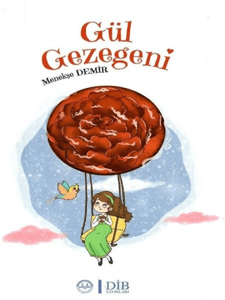 Gül Gezegeni (Ciltli)