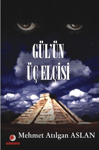 Gül’ün Üç Elçisi