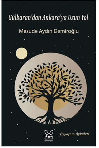 Gülbaran’dan Ankara’ya Uzun Yol