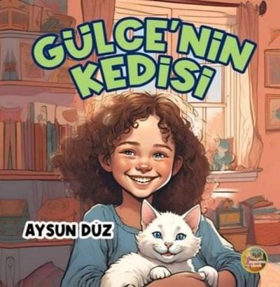 Gülce'nin Kedisi
