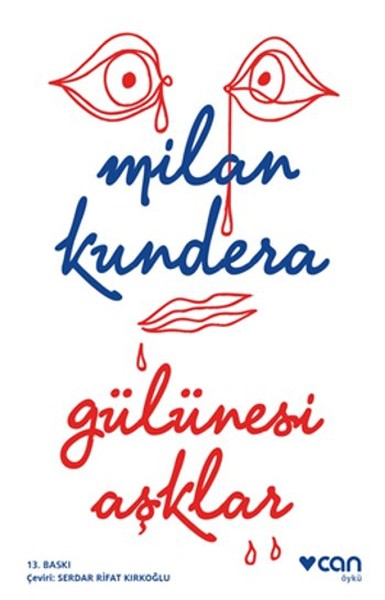 Gülünesi Aşklar %29 indirimli Milan Kundera