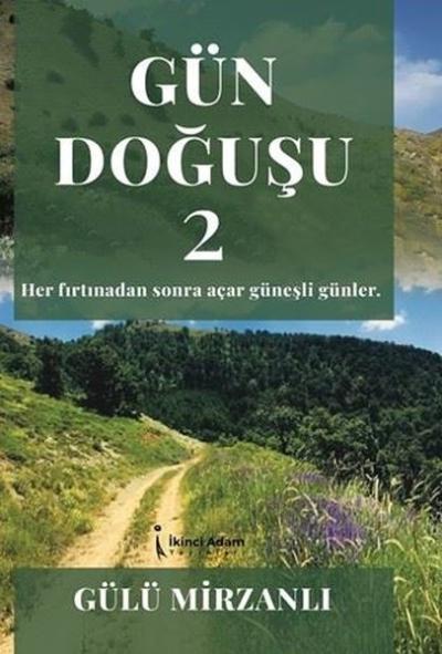Gün Doğuşu - 2