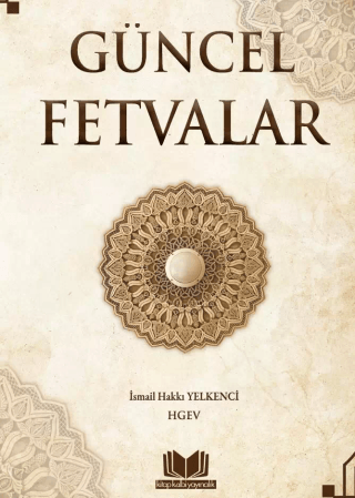 Güncel Fetvalar (Ciltli)