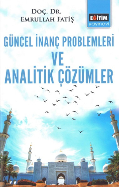 Güncel İnanç Problemleri