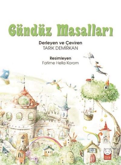 Gündüz Masalları Tarık Demirkan
