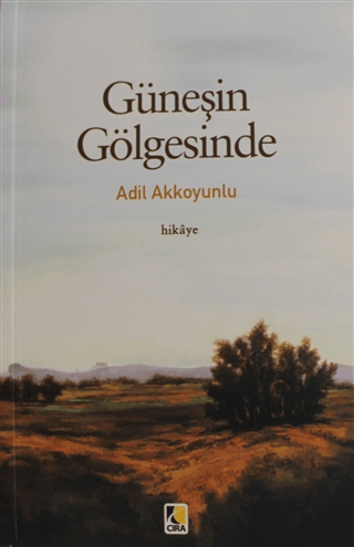 Güneşin Gölgesinde