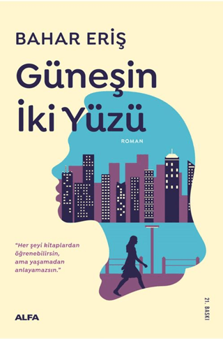 Güneşin İki Yüzü