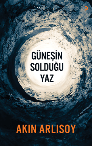 Güneşin Solduğu Yaz