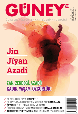 Güney Dergisi Sayı: 103 Ocak - Şubat - Mart 2023