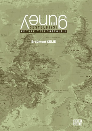 Güney Sosyolojisi ve Türkiye'de Sosyoloji