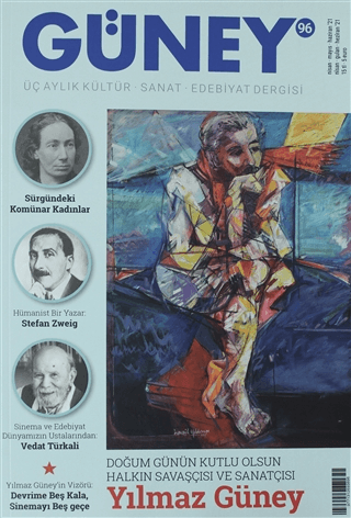 Güney Üç Aylık Kültür Sanat Edebiyat Dergisi Sayı: 96 Nisan Mayıs Haziran 2021