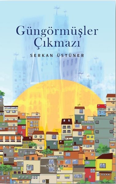 Güngörmüşler Çıkmazı