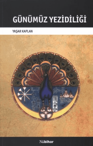 Günümüz Yezidiliği %15 indirimli Yaşar Kaplan