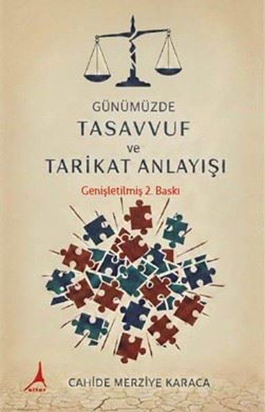 Günümüzde Tasavvuf ve Tarikat Anlayışı