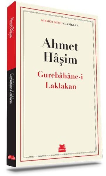 Gurebahane-i Laklakan Ahmet Haşim