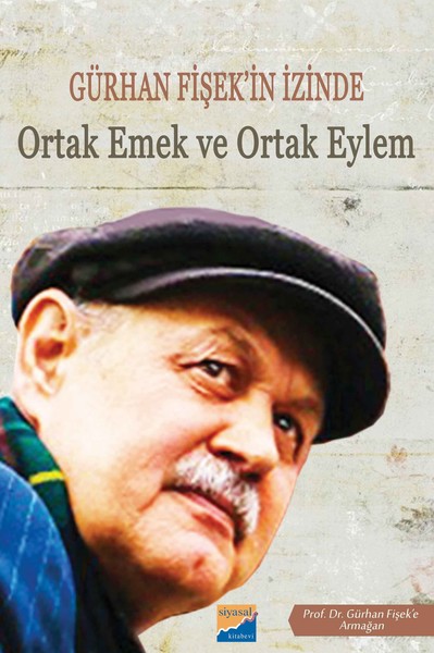 Gürhan Fişek'in İzinde Ortak Emek ve Ortak Eylem Emirali Karadoğan