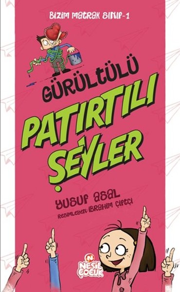 Gürültülü Patırtılı Şeyler
