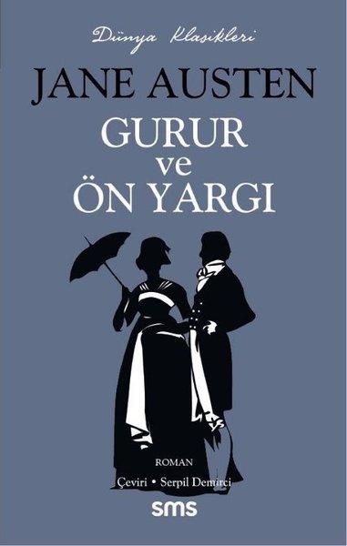 Gurur ve Önyargı - Dünya Klasikleri