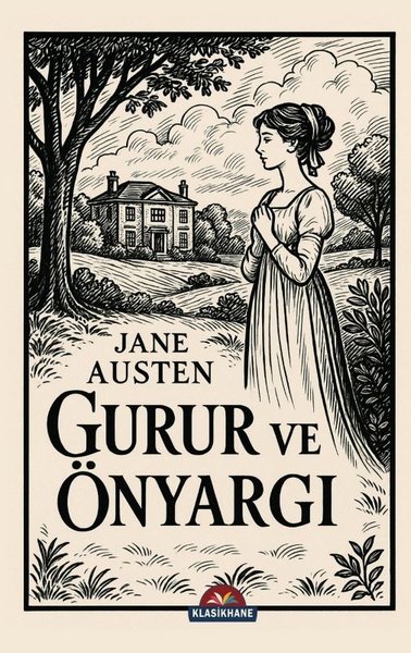 Gurur ve Önyargı Jane Austen