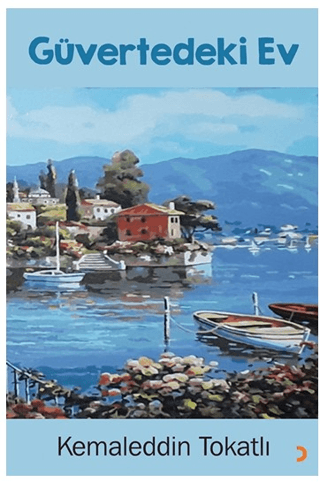 Güvertedeki Ev