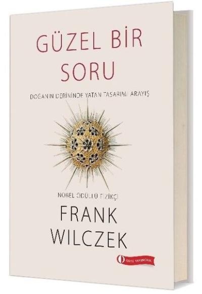 Güzel Bir Soru Frank Wilczek