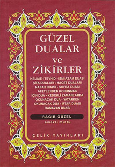 Güzel Dualar ve Zikirler %35 indirimli Derleme