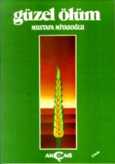 Güzel Ölüm %30 indirimli Mustafa Miyasoğlu