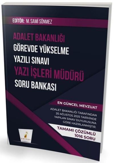 GYS Adalet Bakanlığı Görevde Yükselme Yazılı Sınavı Yazı İşleri Müdürü Soru Bankası