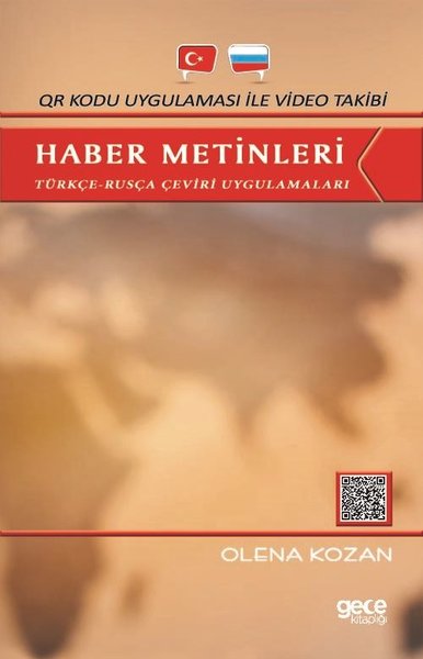 Haber Metinleri: Türkçe-Rusça Çeviri Uygulamaları