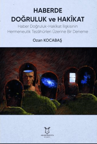 Haberde Doğruluk ve Hakikat