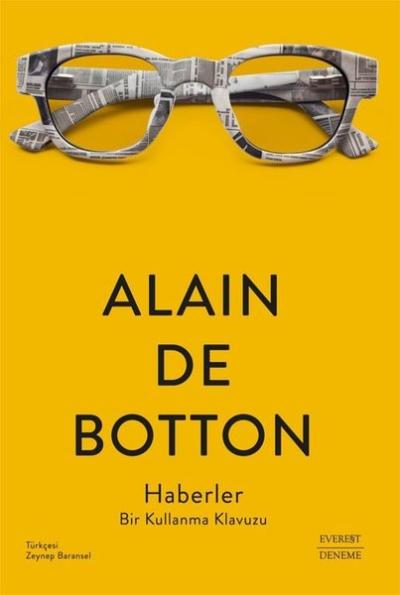 Haberler - Bir Kullanma Klavuzu Alain de Botton