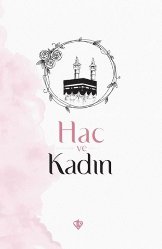 Hac ve Kadın