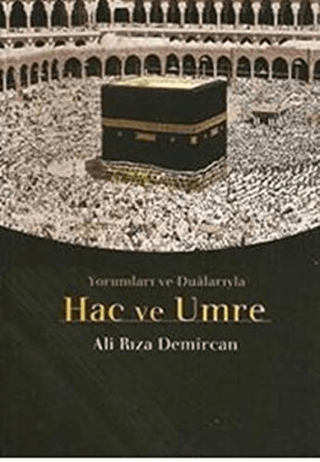 Hac ve Umre (Ciltli)