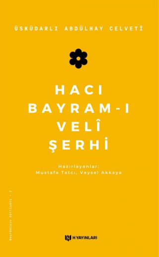 Hacı Bayram-ı Veli Şerhi