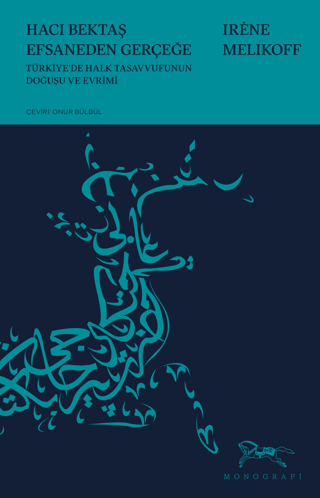 Hacı Bektaş Efsaneden Gerçeğe