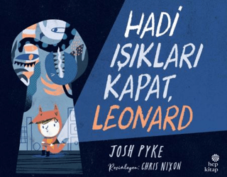 Hadi Işıkları Kapat, Leonard