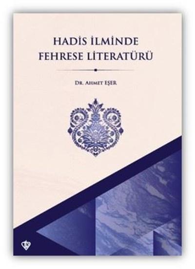 Hadis İlminde Fehrese Literatürü