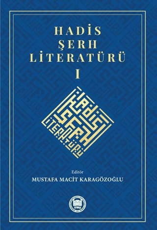 Hadis Şerh Literatürü 1