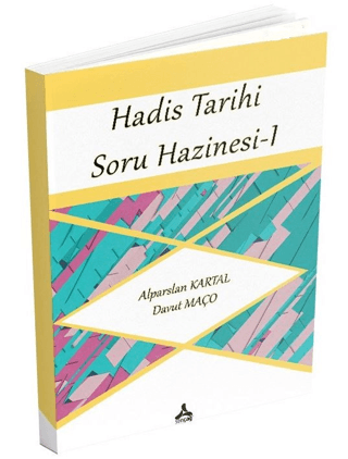 Hadis Tarihi Soru Hazinesi 1