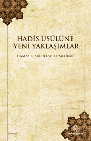 Hadis Usulüne Yeni Yaklaşımlar